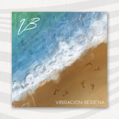 Portada del sencillo Vibración Serena